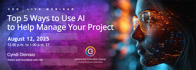 Top 5 Ways to Use AI to Help Manage Your Project, August 12, 2025 / 12pm to 1pm ET